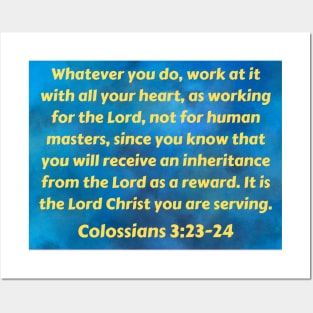 Bible Verse Colossians 3:23 Posters and Art